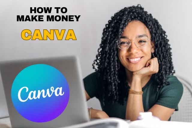 7 Proven Ways to Make Money with Canva in 2026