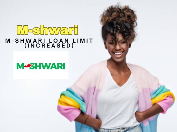 How to Increase Your M-Shwari Loan Limit