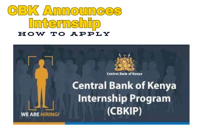CBK Announces Internship Program and How to Apply Successfully
