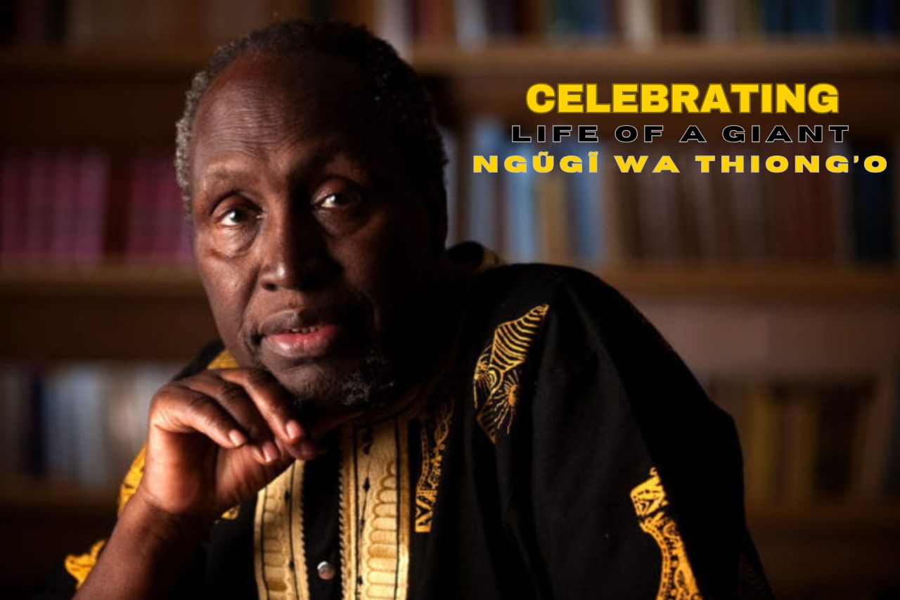 Ngũgĩ wa Thiong’o Dies at 87, Celebrating a Giant of African Literature