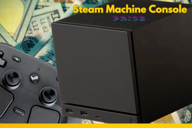 Proven Steam Machine Price and Features Explained for Gamers in 2026