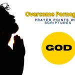Top 10 Pornography Prayer Points With Scriptures for Freedom 2026
