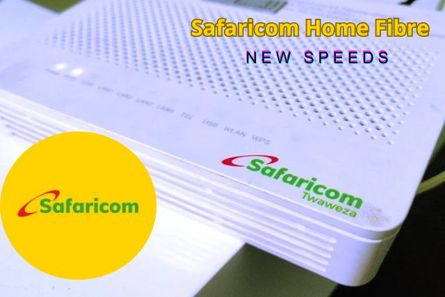 Safaricom Home Fibre Speed Increase, New Packages, Prices & How to Pay (2026)